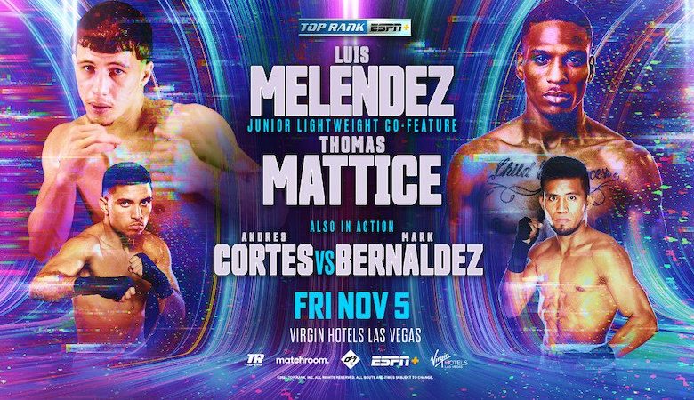 Luis Melendez-Thomas Mattice set for November 5 in Las Vegas