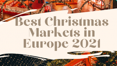 Best Christmas Markets in Europe 2021