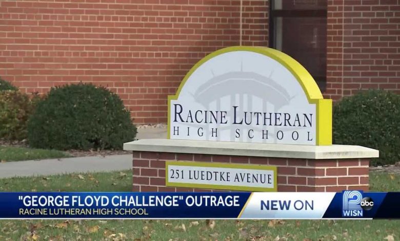 'George Floyd Challenge' causes outrage at Racine Lutheran