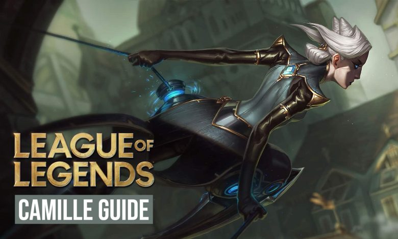 Ultimate Camille guide: Best League of Legends build, runes, tips & tricks
