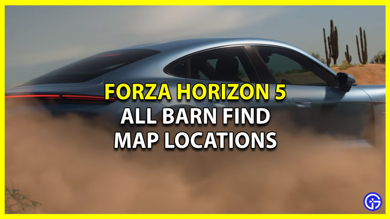 all barn finds forza horizon 5