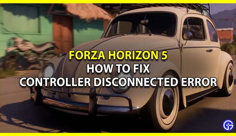 How To Fix Controller Disconnected Error In Forza Horizon 5 (FH5)