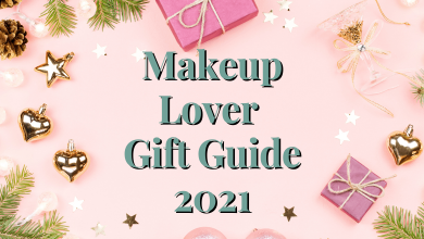 Makeup Lover's Gift Guide 2021