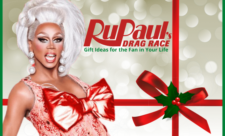 RuPaul's drag race gift ideas for the fans in your life