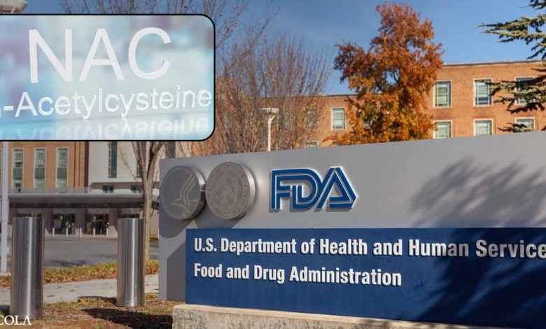 FDA wants more information about NAC