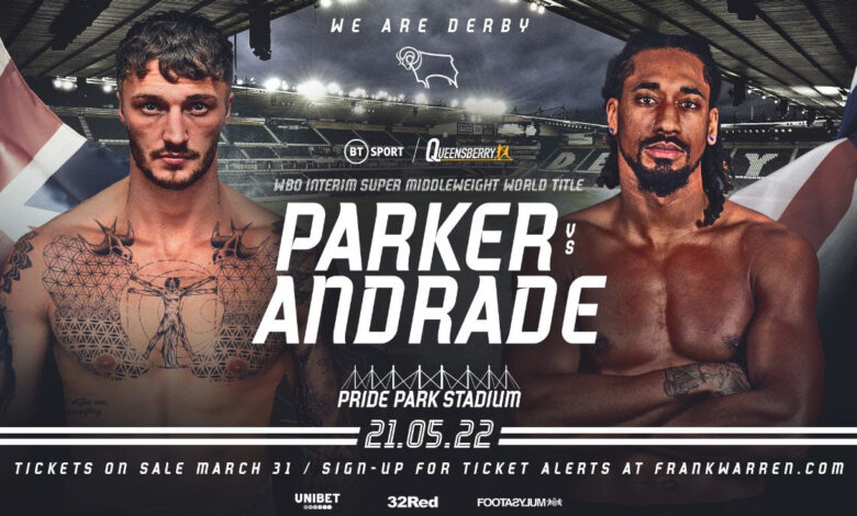 Parker-Andrade Official on May 21 in Derby