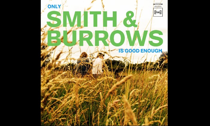 https://admin.contactmusic.com/images/home/images/content/smith-and-burrows-only-smith-burrows-is-good-enough-album-cover.jpg