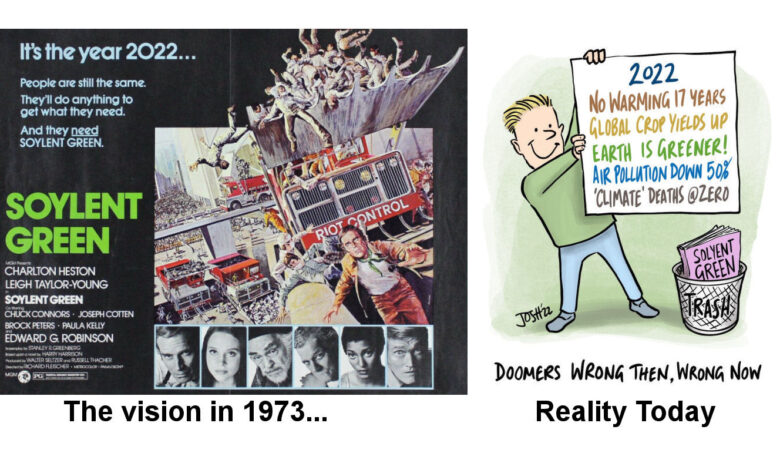 Friday Funny – Soylent Green’s Failed 1973 Vision of Present Day ‘Global Warming Dystopia’ – Watts Up With That?