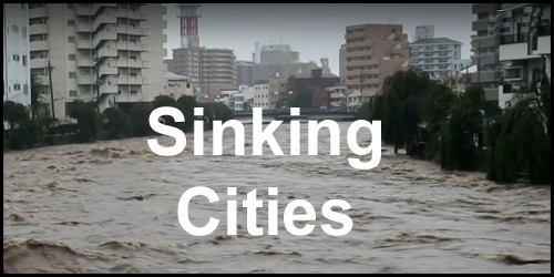 Sinking Cities and Rising Sea Levels - Rise for it?