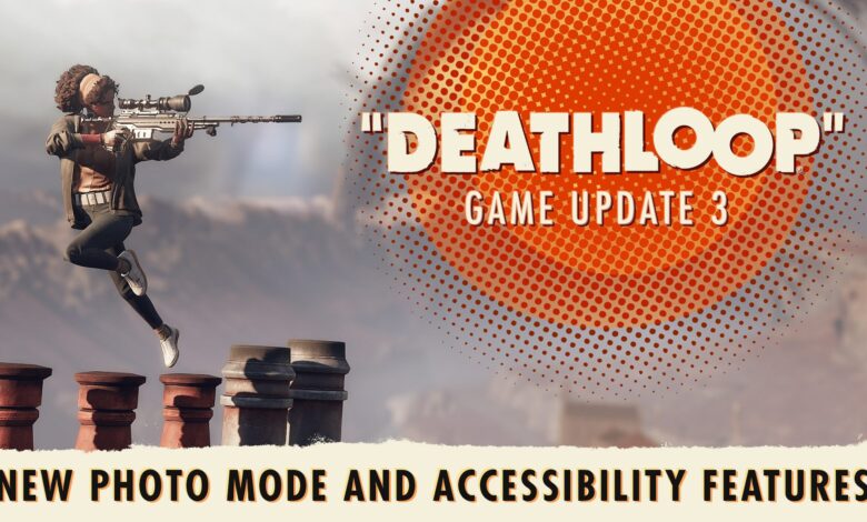 Deathloop update includes new accessibility options, photo mode and more - PlayStation.Blog