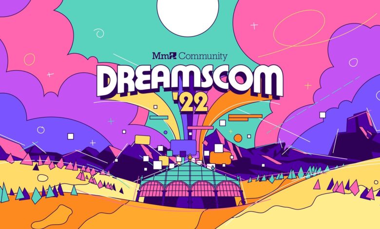 DreamsCom '22 Starting Today - PlayStation.Blog