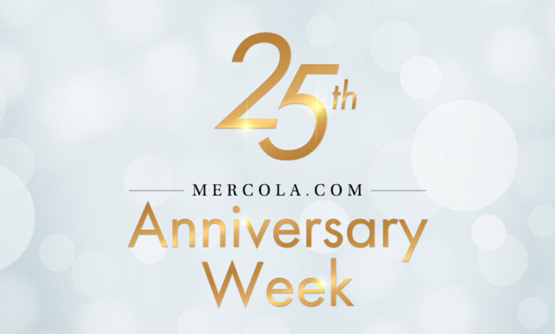 Mercola's 25th Anniversary