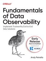 Kensu announces first O'Reilly book on Data Observability by Kensu Founder Andy Petrella to help data teams build trusted end-to-end data solutions