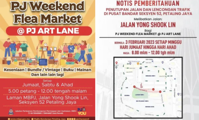 Jalan Yong Shook Lin in Bang PJ will be closed every Friday to Sunday from 8pm to midnight for the PJ Weekend Flea Market
