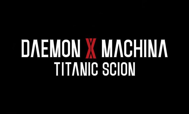 ﻿﻿DAEMON X MACHINA: Titanic Scion announced, here is the first trailer