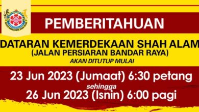 Dataran Kemerdekaan Shah Alam closed to traffic for entire weekend, from 6.30pm today till 6am Monday