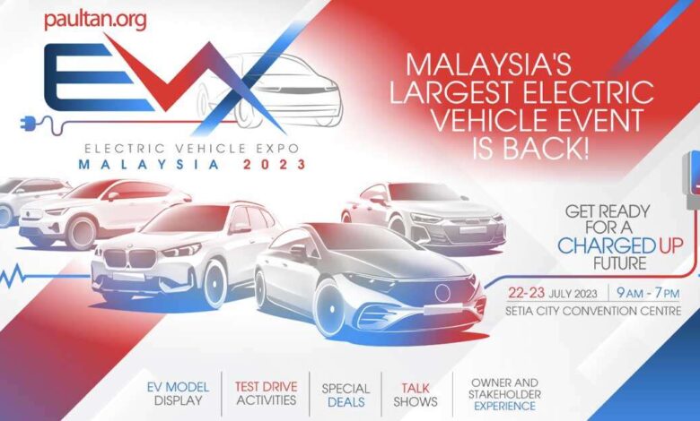 EVx 2023 - paultan.org Electric Vehicle Expo Malaysia is back, July 22-23 at Setia City Convention Center
