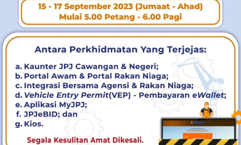 JPJ MySikap offline Sept 15-17 for maintenance - VEP, e-wallet, JPJ eBid, kiosk and branch services affected