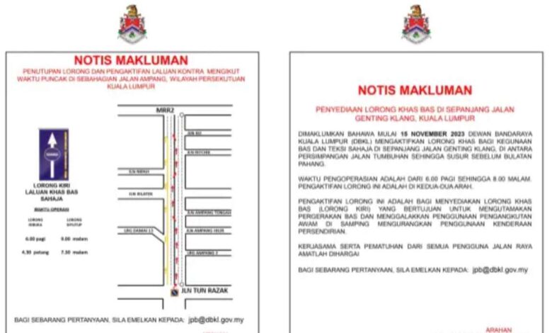 Jalan Ampang peak hours lane closure and contraflow, Jalan Genting Klang bus lane from 6am to 8pm, 2 ways