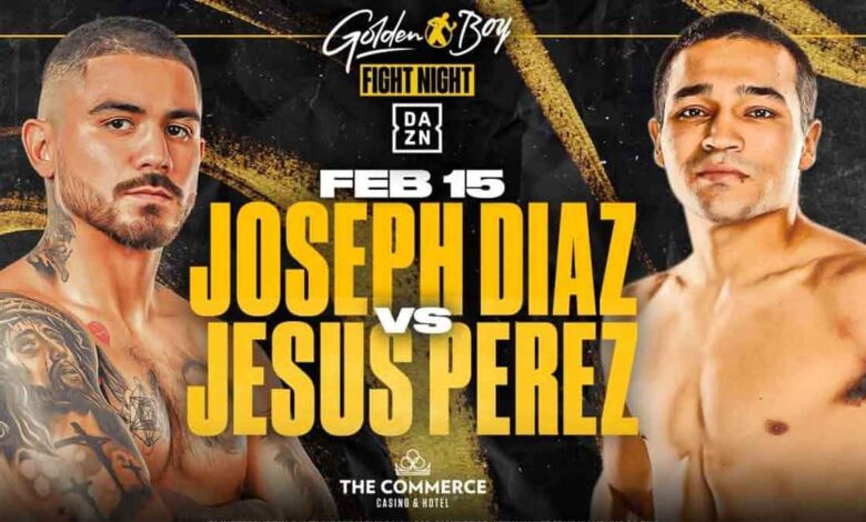 Joseph Diaz vs Jesus Antonio Perez Campos full fight video poster 2024-02-15